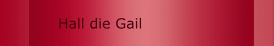 Hall die Gail